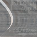 Nicolas Zaro - Bomberman (Audio Stylist Remix)