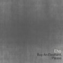 Eho - Tongue In Your Third Ear
