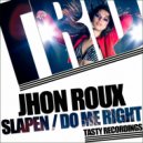 Jhon Roux - Slapen