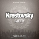 Krestovsky - Real Gangsta (Original Mix)
