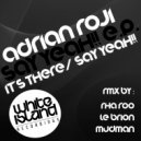 Adrian Roji - Say Yeah!! (Rha Roo Remix)
