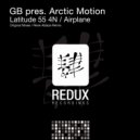 GB pres. Arctic Motion - Latitude 55 4N