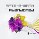 AFTE-R-MATH - Been Here Lately