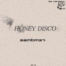 SamBm37 - Honey Disco (Original Mix)