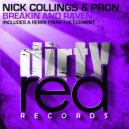 ProN, Nick Collings - Breakin & Raven (TheElement Remix)