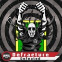 Defracture - Defeated
