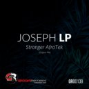 Joseph LP - Stronger AfroTek