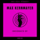 Max Kernmayer - Resonate