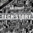 Ablecraft - Tech Story