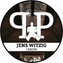 Jens Witzig - I Know