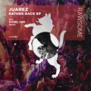 Juarez - Ya Coming