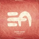 Derek Avari - I Want U