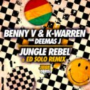 Benny V, K-Warren, Deemas J - Jungle Rebel