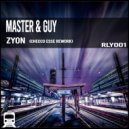 Master & Guy - Zyon