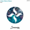 Rudii - I Am Here Now (Extended Mix)