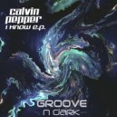 Calvin Pepper - Do You Know (Original Mix)