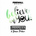 Kenneth B - I Believe In You