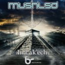 MUSHLSD - Trance Is Awareness