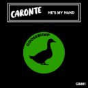 Caronte - He's my Hand