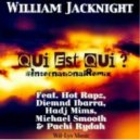 William Jacknight & dj james west - Qui Est Qui? (Who Is Who?) (feat. dj james west)
