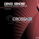 Denis Sender - Wake Up (Original Mix)