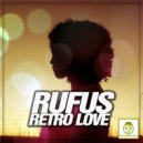 Rufus - On My Way