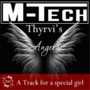 M-Tech - Thyrvi\'s Angels (Angels Uplifting Mix)
