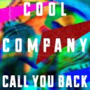 Cool Company & THANKYOUFATMATT - Call You Back (THANKYOUFATMATT Remix)