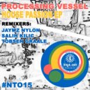 Processing Vessel - House Passion (Salih Kilic Remix)