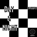Kiffen - Day & Night