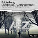 Eddie Lung - Road To You (Function C Remix)
