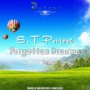 E.T Project - Forgotten Dreams