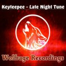 Keyteepee - Late Night Tune (Original Mix)