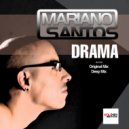 Mariano Santos - Drama (Original Mix)