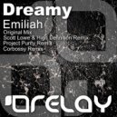 Dreamy - Emiliah (Project Purity Remix)