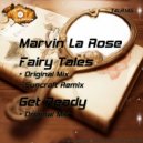 Marvin La Rose - Get Ready (Original Mix)