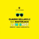 Claudio Dellarole, Masterjack - Low Shot (Jamahr Remix)