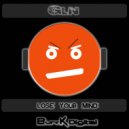 GLN - Lose Your Mind