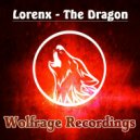 Lorenx - The Dragon (Original Mix)