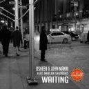 Osheen & John Manni Feat. Marlon Saunders - Waiting (Original Mix)