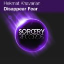 Hekmat Khavarian - Disappear Fear (Astral Legacy Remix)