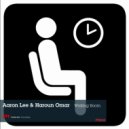 Aaron Lee & Haroun Omar - Waiting Room (Luke Warren Remix)