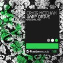 Craig Meichan - Warp Drive