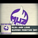 Alex van Love - Summer Positive (Mike Frost Remix)