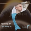 Paul Vinitsky pres. Alien feat. Ruma - Two Worlds (Adam Kancerski Dub Mix)