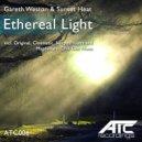 Gareth Weston & Sunset Heat - Ethereal Light