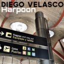 Diego Velasco - Harpoon (Sam Fraser Remix)