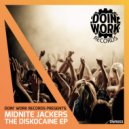 Midnite Jackers - Dtown Vibing