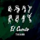 Thiann - El Cuento