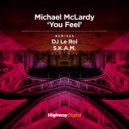 Michael Mclardy - You Feel (S.K.A.M. Remix)